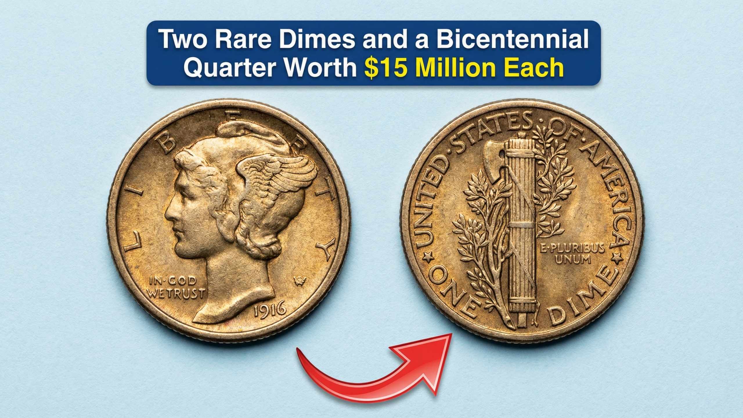 Two Rare Dimes and a Bicentennial Quarter Worth $15 Million Each — Hidden Treasures in Your Pocket Now