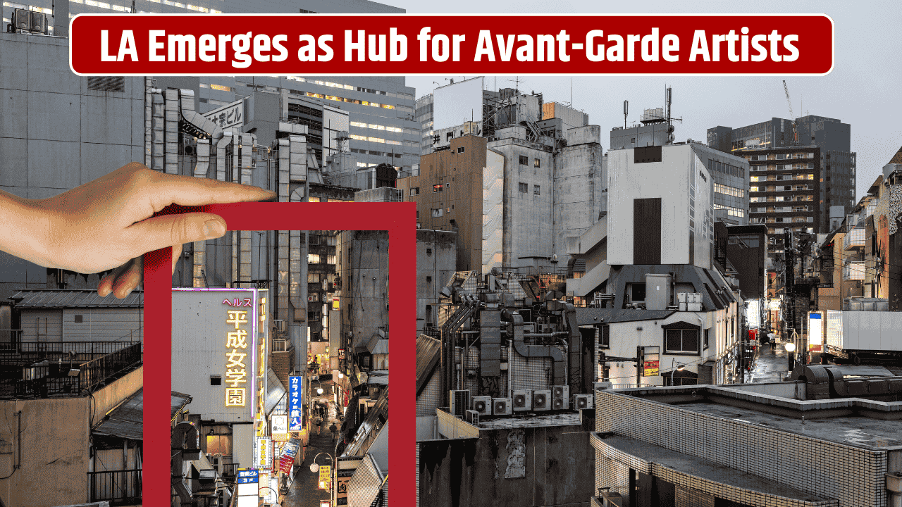 la-emerges-as-hub-for-avant-garde-artists
